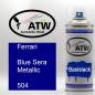 Preview: Ferrari, Blue Sera Metallic, 504: 400ml Sprühdose, von ATW Autoteile West.